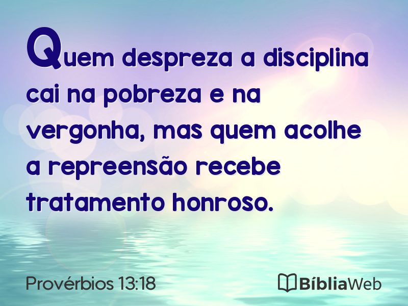 Provérbios 13:18 em imagem para compartilhar