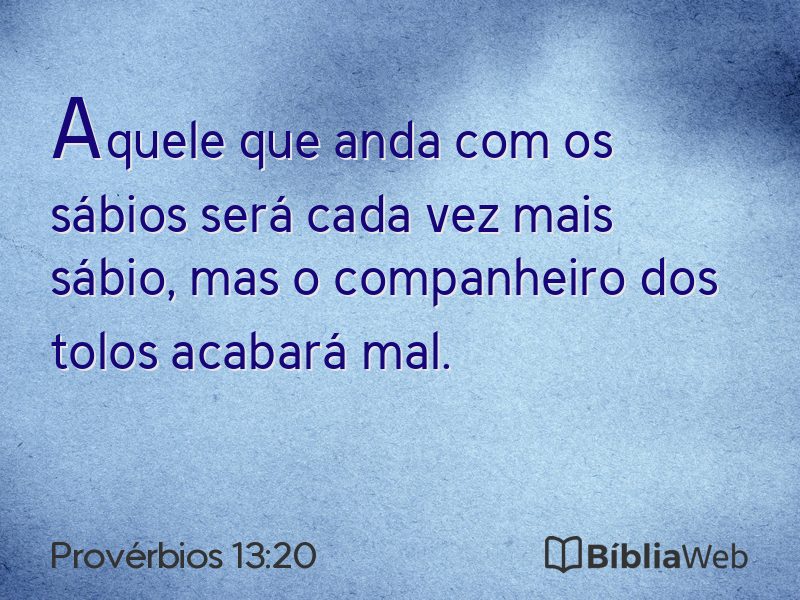 Provérbios 13:20 em imagem para compartilhar