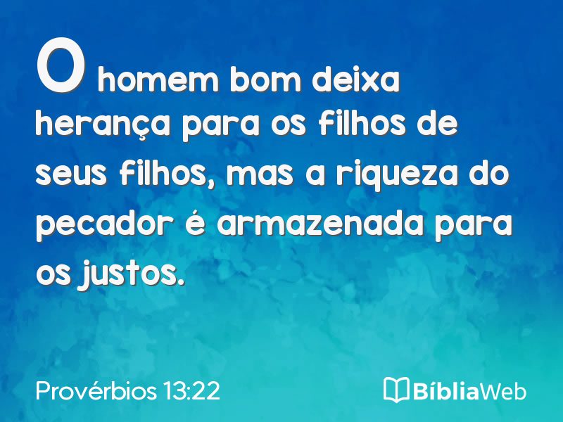 Provérbios 13:22 em imagem para compartilhar