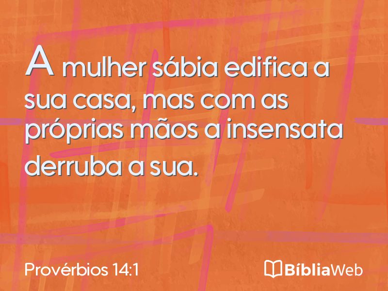 Provérbios 14:1 em imagem para compartilhar