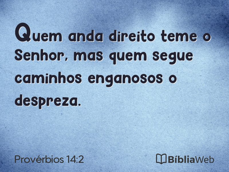 Provérbios 14:2 em imagem para compartilhar