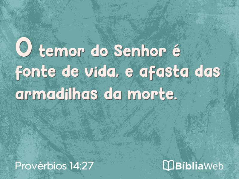 Provérbios 14:27 em imagem para compartilhar