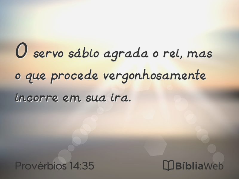 Provérbios 14:35 em imagem para compartilhar