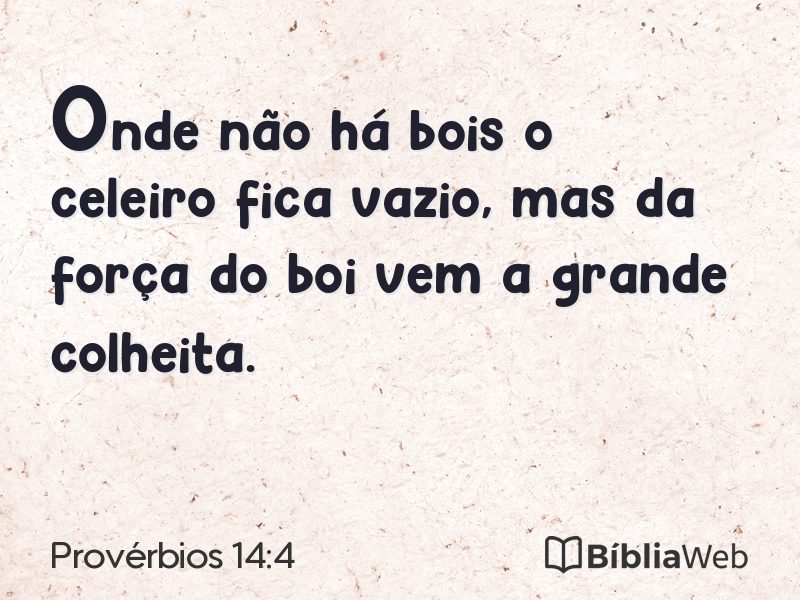 Provérbios 14:4 em imagem para compartilhar