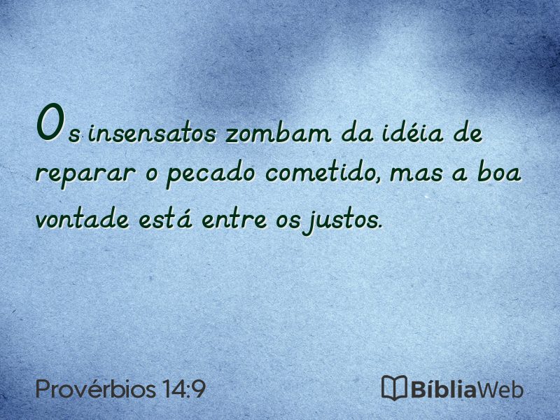 Provérbios 14:9 em imagem para compartilhar