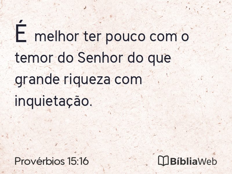 Provérbios 15:16 em imagem para compartilhar