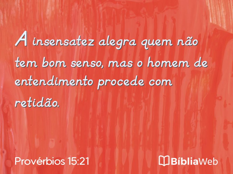 Provérbios 15:21 em imagem para compartilhar