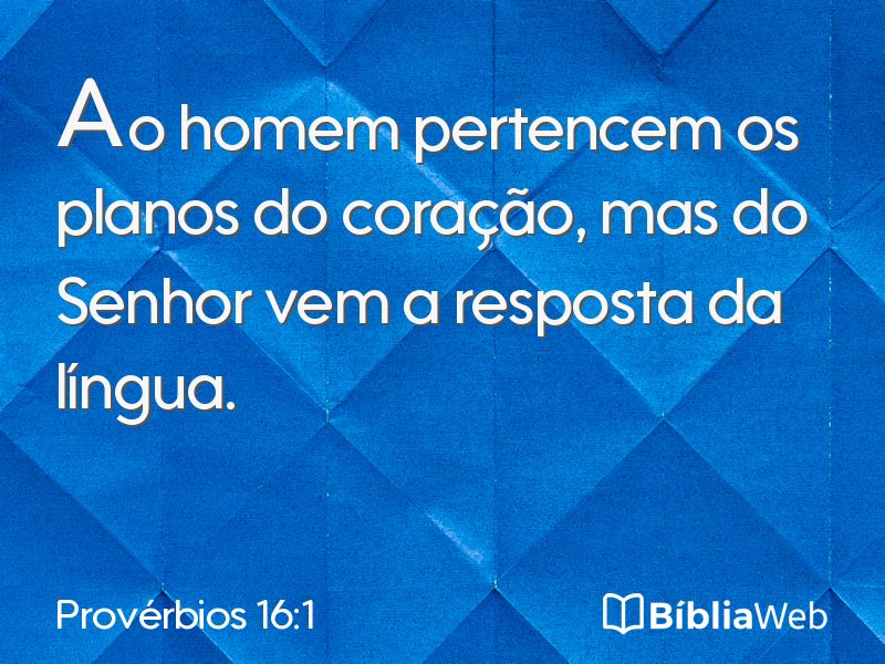 Provérbios 16:1 em imagem para compartilhar
