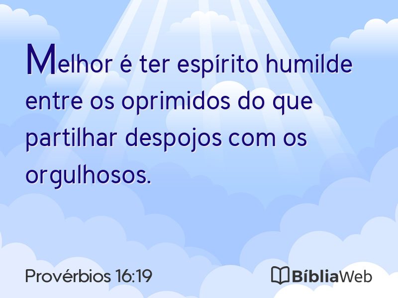 Provérbios 16:19 em imagem para compartilhar