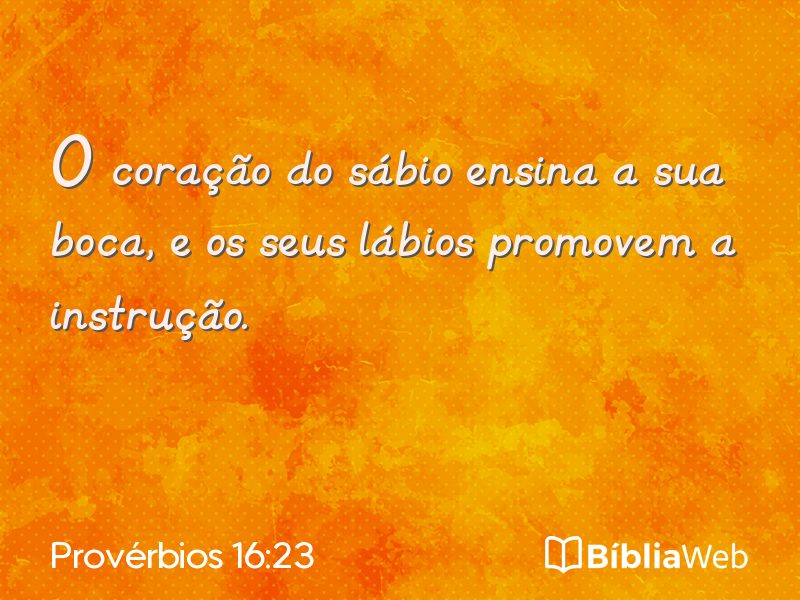 Provérbios 16:23 em imagem para compartilhar