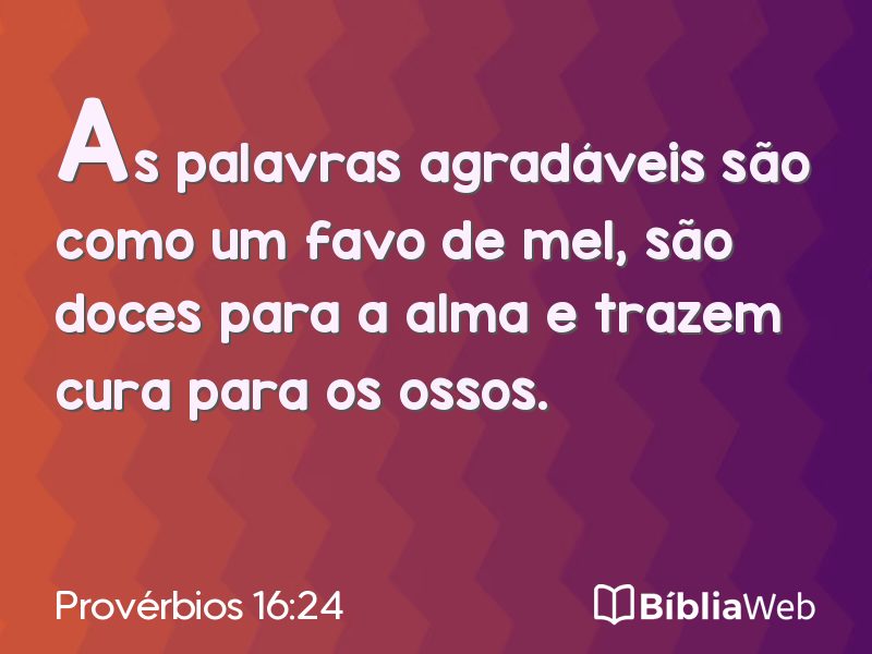 Provérbios 16:24 em imagem para compartilhar