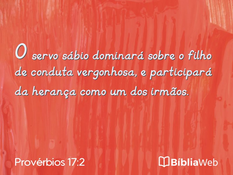 Provérbios 17:2 em imagem para compartilhar