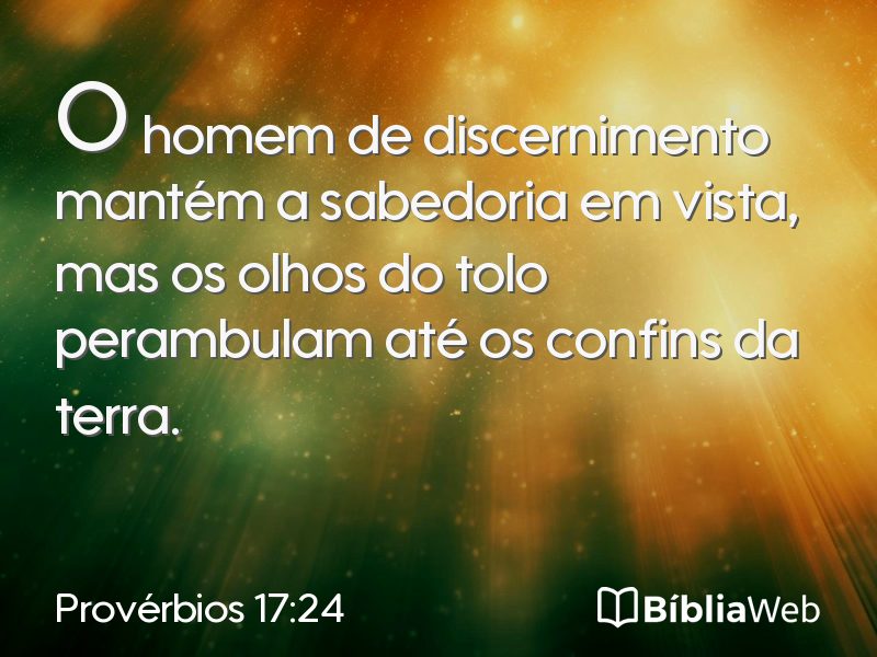 Provérbios 17:24 em imagem para compartilhar
