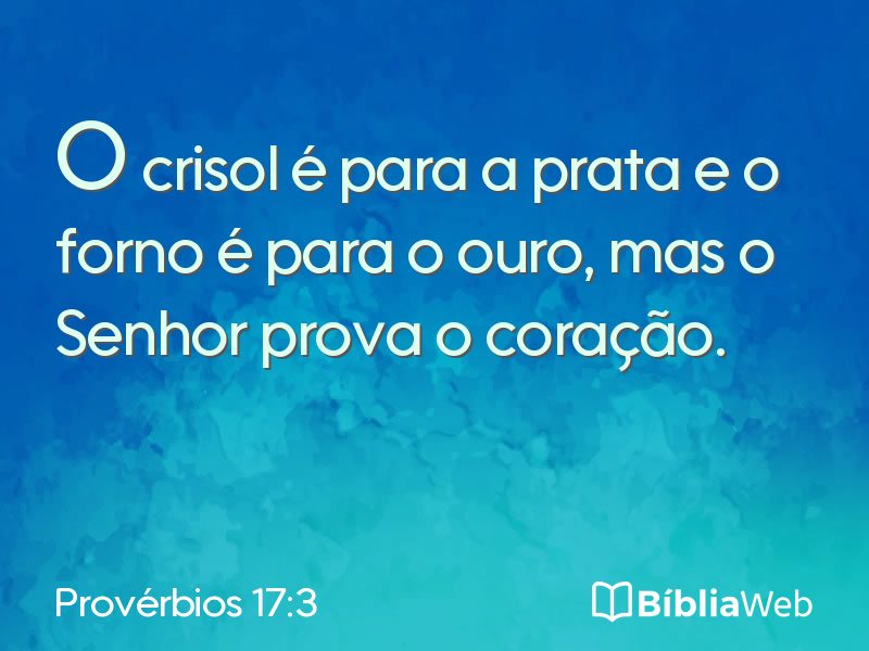 Provérbios 17:3 em imagem para compartilhar