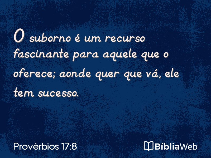 Provérbios 17:8 em imagem para compartilhar