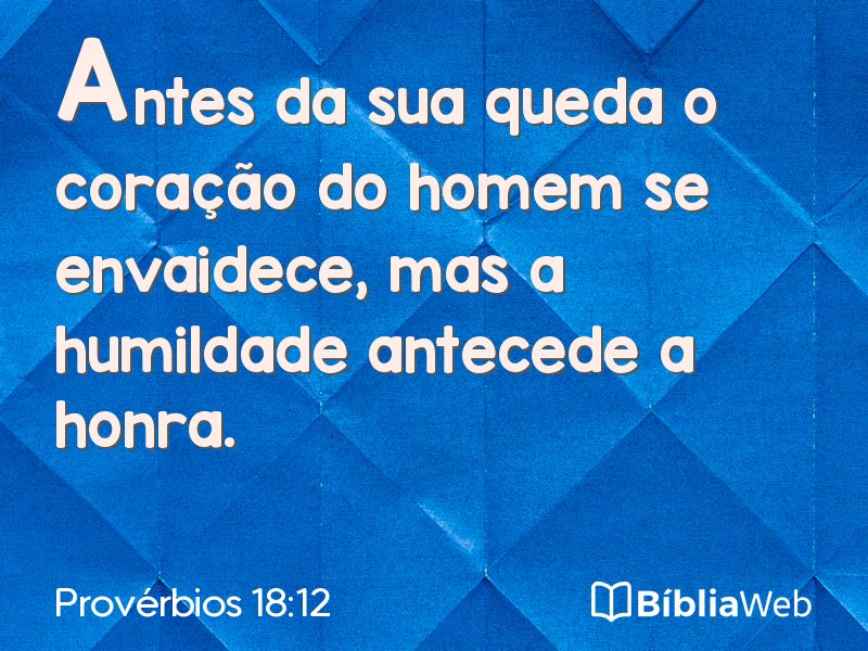 Provérbios 18:12 em imagem para compartilhar