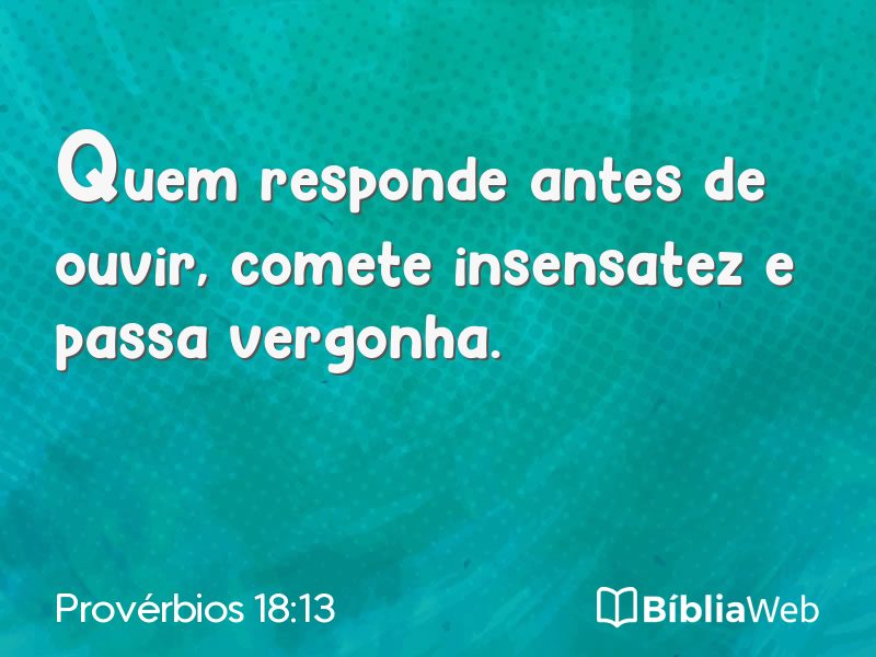 Provérbios 18:13 em imagem para compartilhar