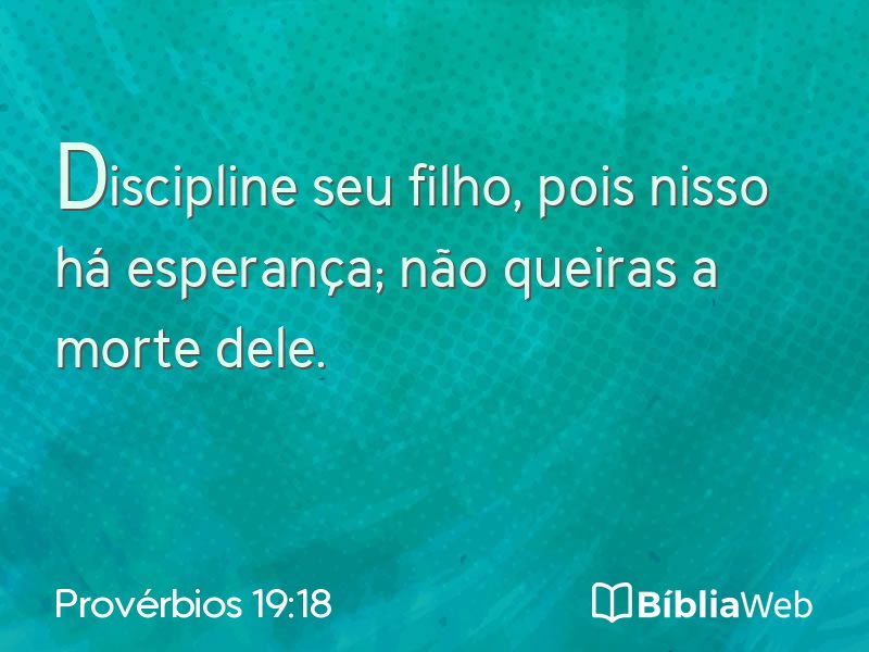 Provérbios 19:18 em imagem para compartilhar