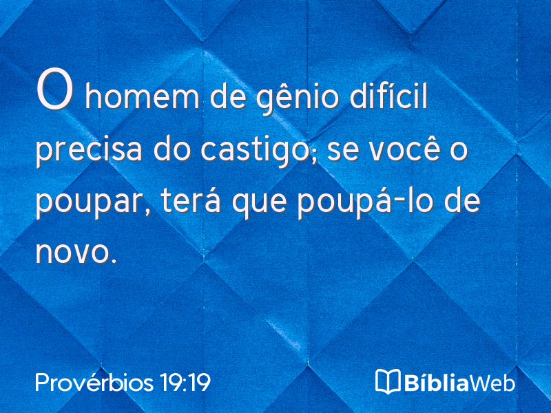 Provérbios 19:19 em imagem para compartilhar