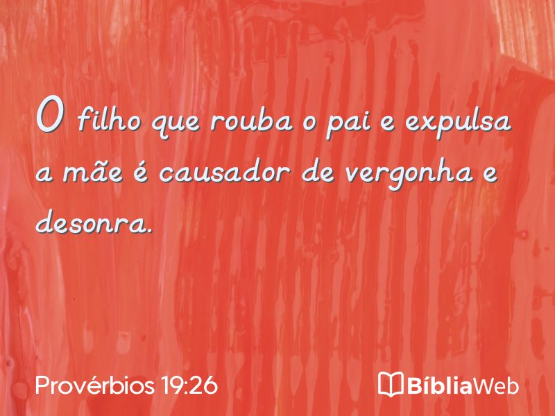 Provérbios 19:26 em imagem para compartilhar