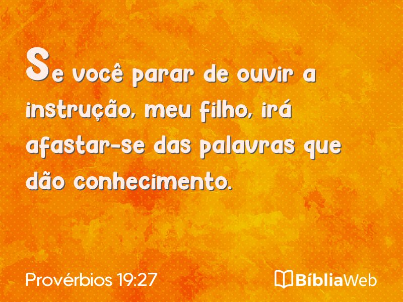 Provérbios 19:27 em imagem para compartilhar