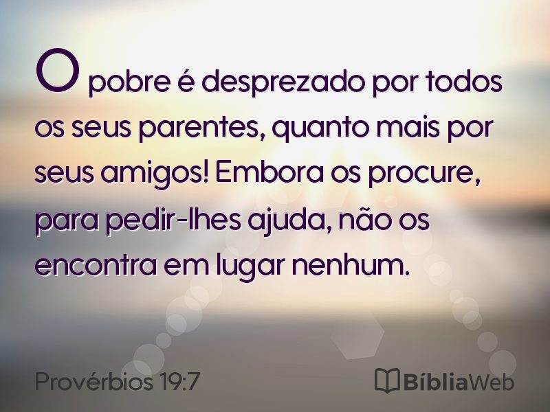 Provérbios 19:7 em imagem para compartilhar
