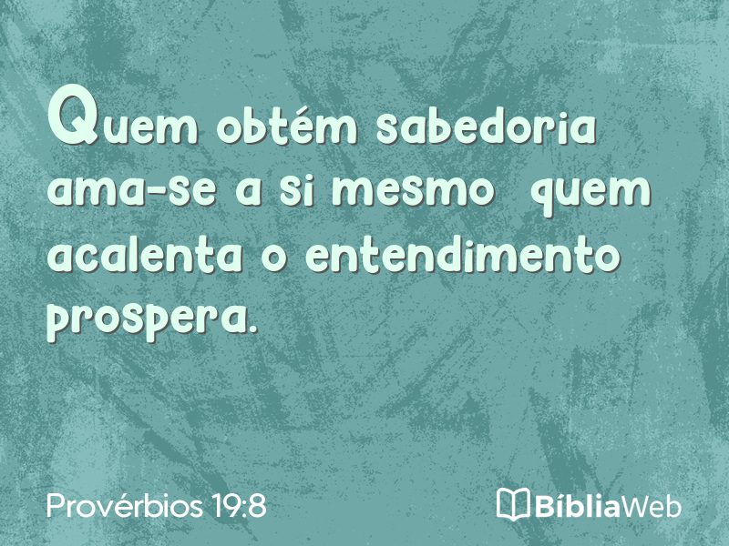 Provérbios 19:8 em imagem para compartilhar