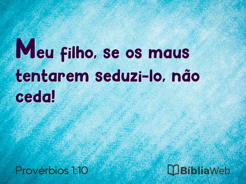 Provérbios 1:10 em imagem para compartilhar