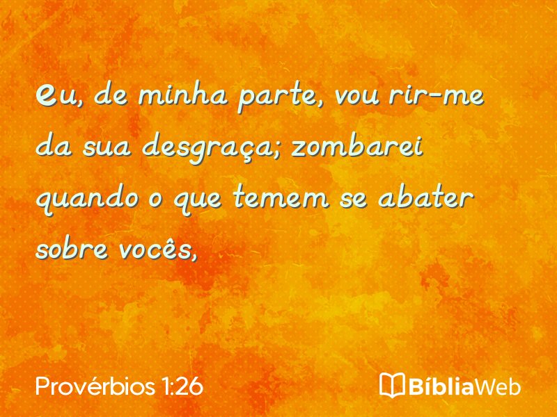 Provérbios 1:26 em imagem para compartilhar