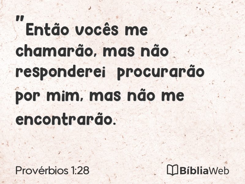 Provérbios 1:28 em imagem para compartilhar