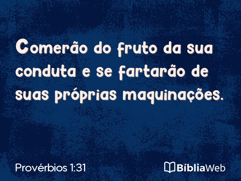 Provérbios 1:31 em imagem para compartilhar