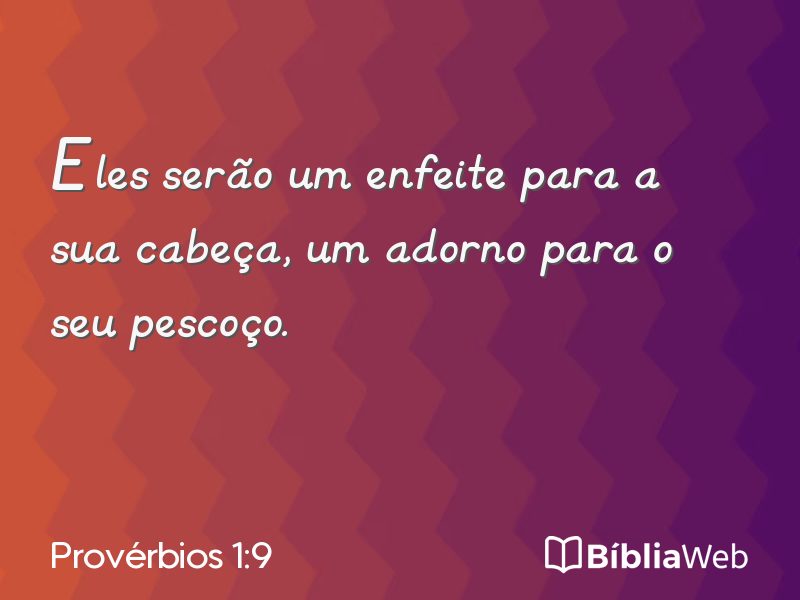 Provérbios 1:9 em imagem para compartilhar