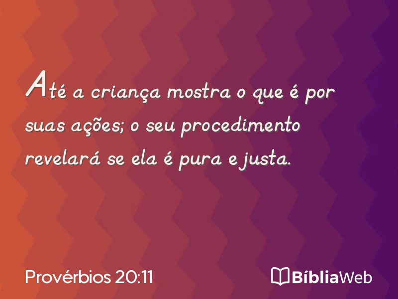 Provérbios 20:11 em imagem para compartilhar