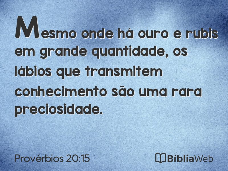Provérbios 20:15 em imagem para compartilhar