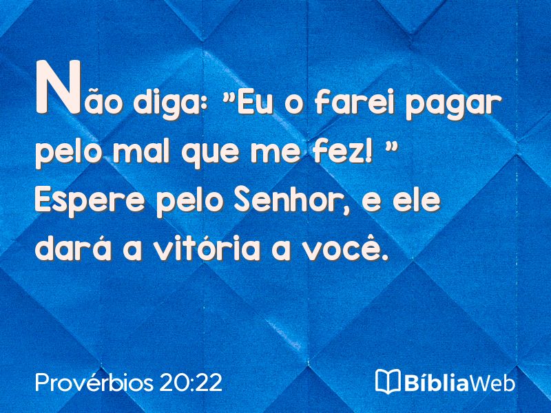 Provérbios 20:22 em imagem para compartilhar