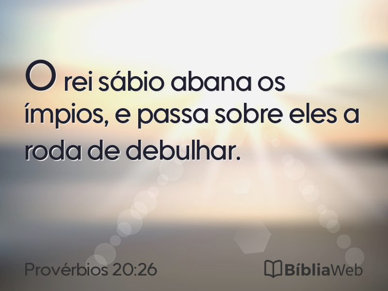 Provérbios 20:26 em imagem para compartilhar