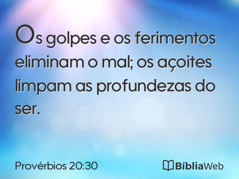 Provérbios 20:30 em imagem para compartilhar
