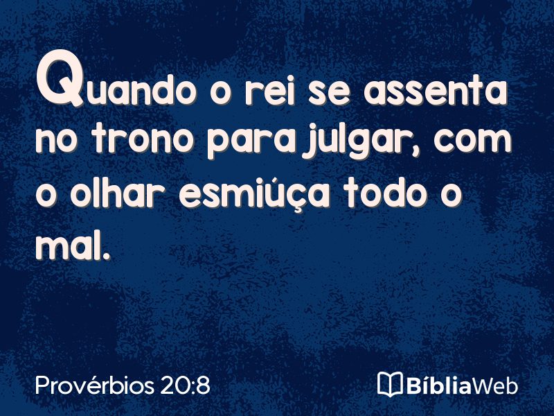 Provérbios 20:8 em imagem para compartilhar