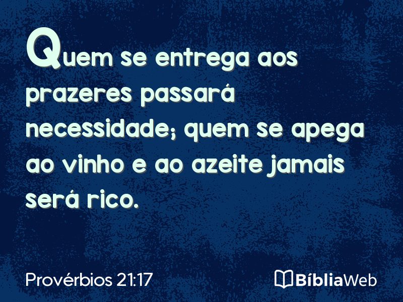 Provérbios 21:17 em imagem para compartilhar