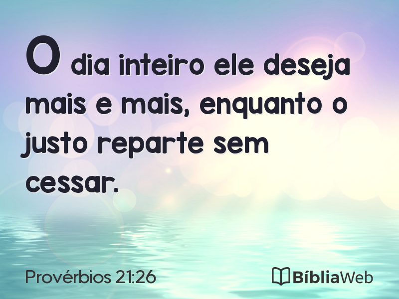 Provérbios 21:26 em imagem para compartilhar