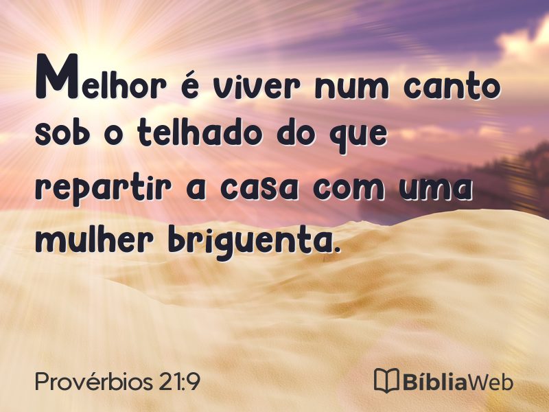 Provérbios 21:9 em imagem para compartilhar