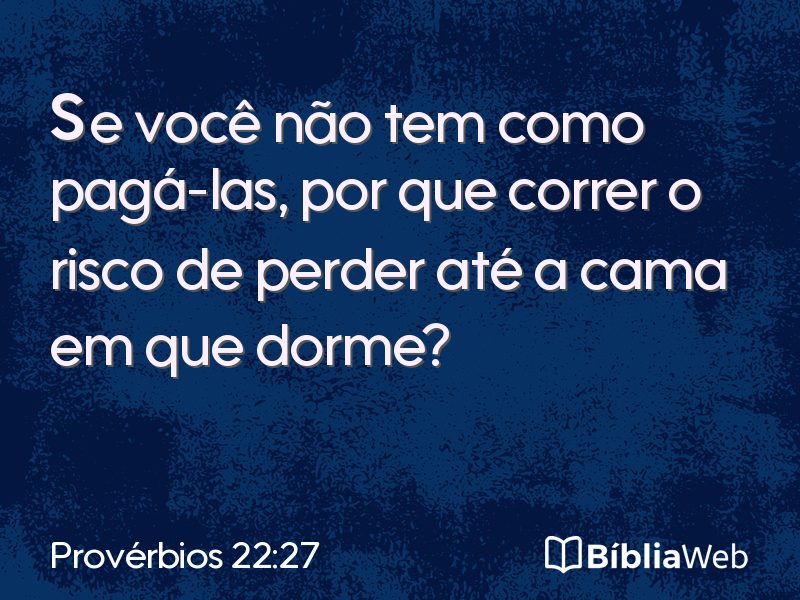 Provérbios 22:27 em imagem para compartilhar