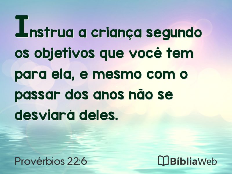 Provérbios 22:6 em imagem para compartilhar