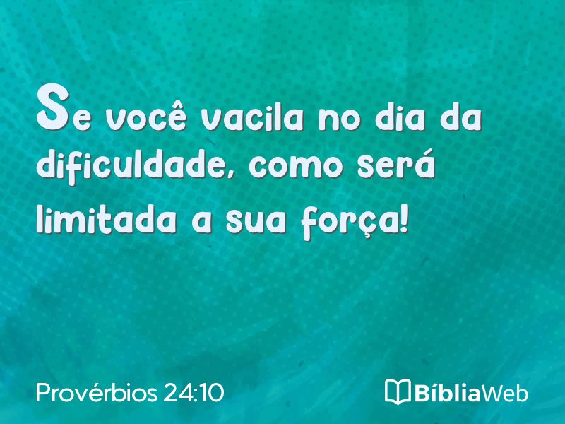 Provérbios 24:10 em imagem para compartilhar