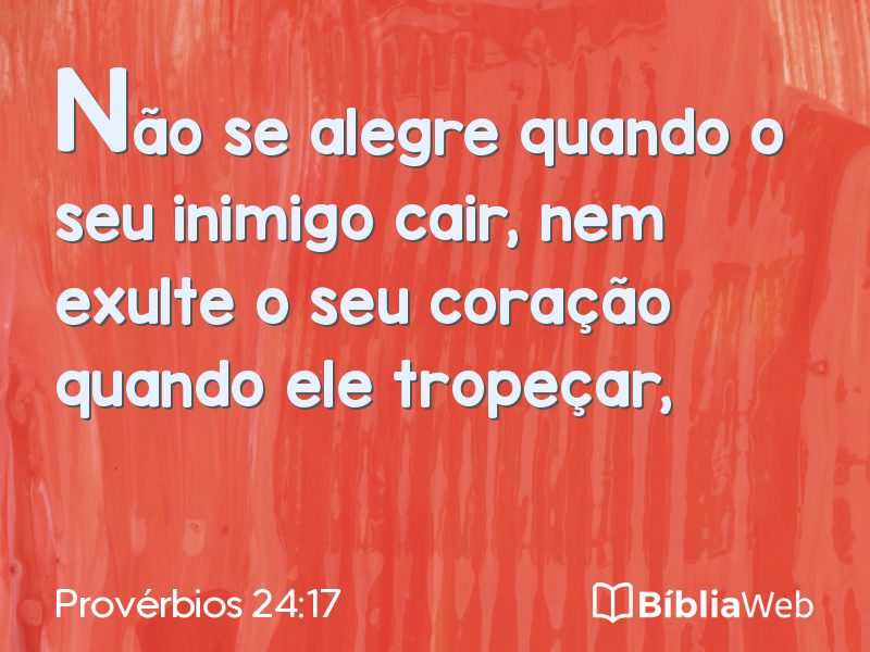 Provérbios 24:17 em imagem para compartilhar