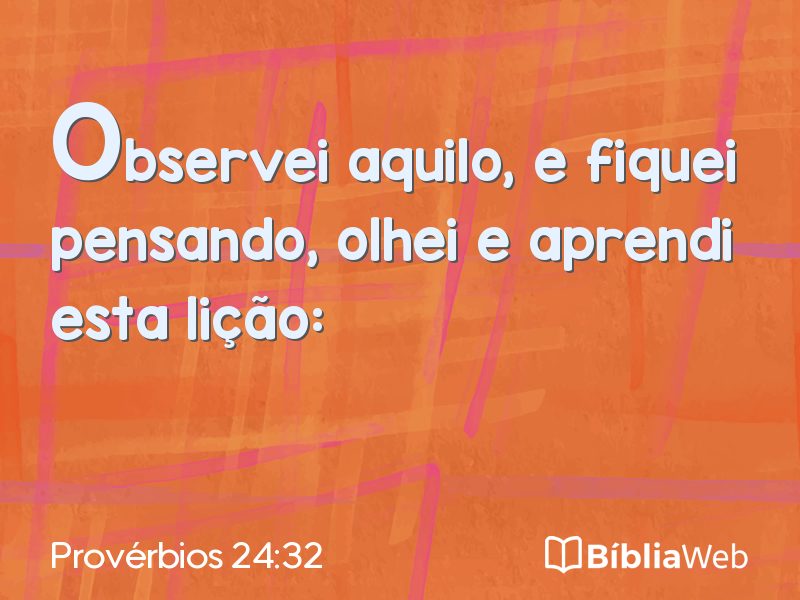 Provérbios 24:32 em imagem para compartilhar