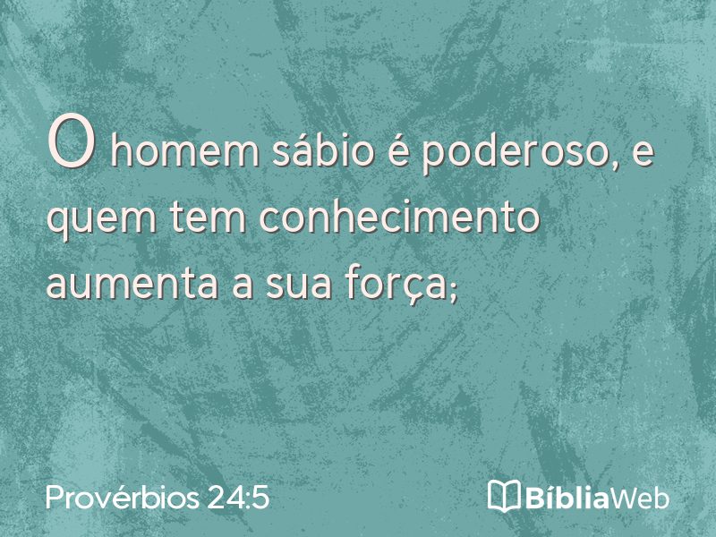 Provérbios 24:5 em imagem para compartilhar