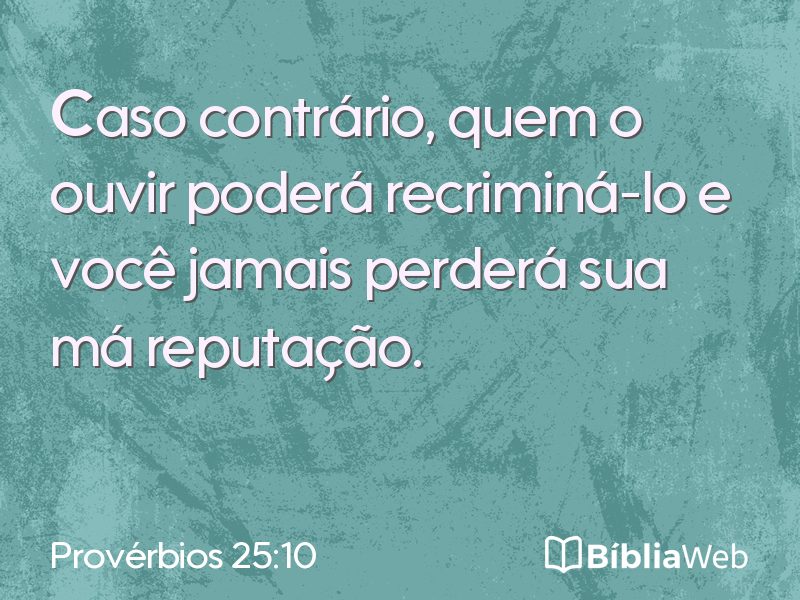 Provérbios 25:10 em imagem para compartilhar