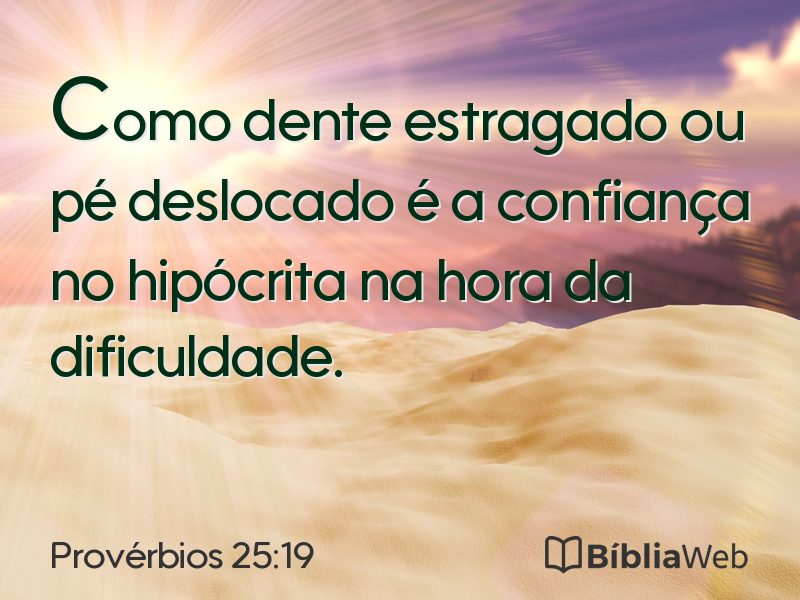 Provérbios 25:19 em imagem para compartilhar