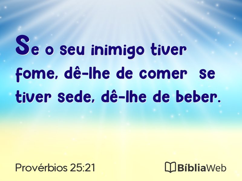Provérbios 25:21 em imagem para compartilhar